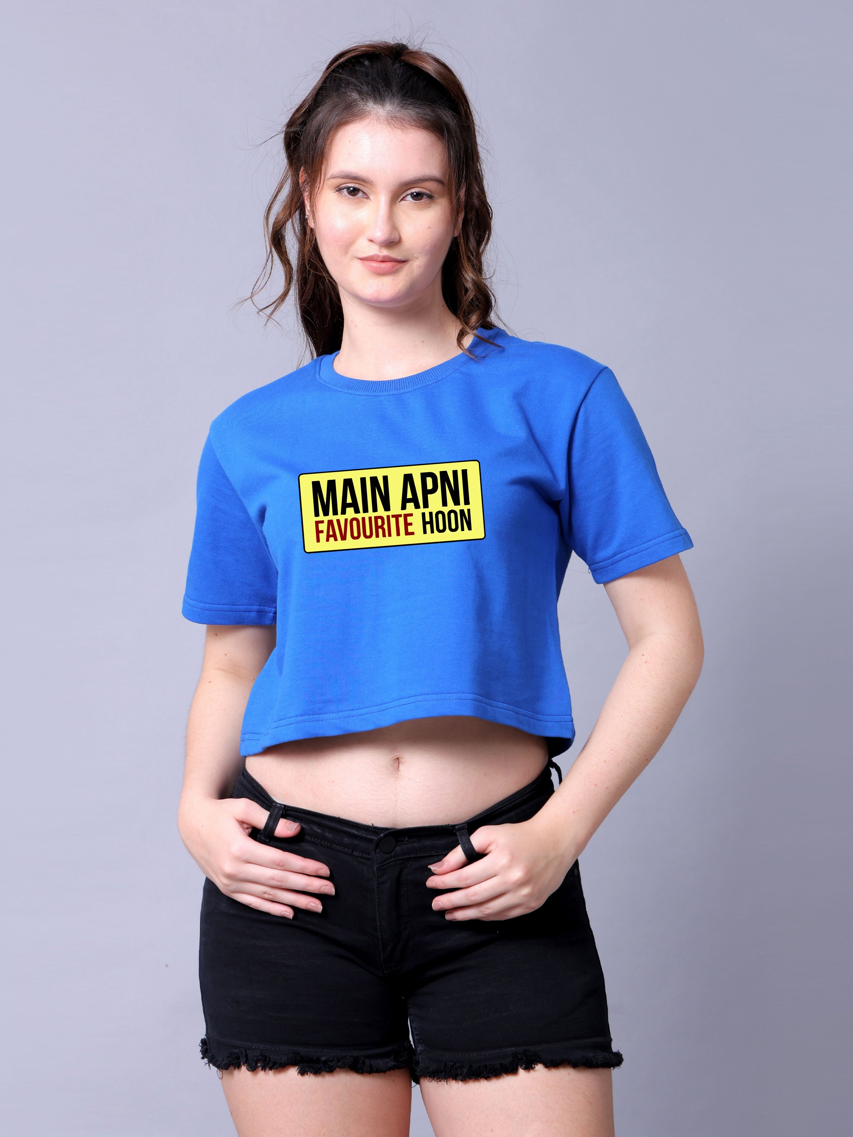 Mai Apni Favourite Hu Women Crop Top