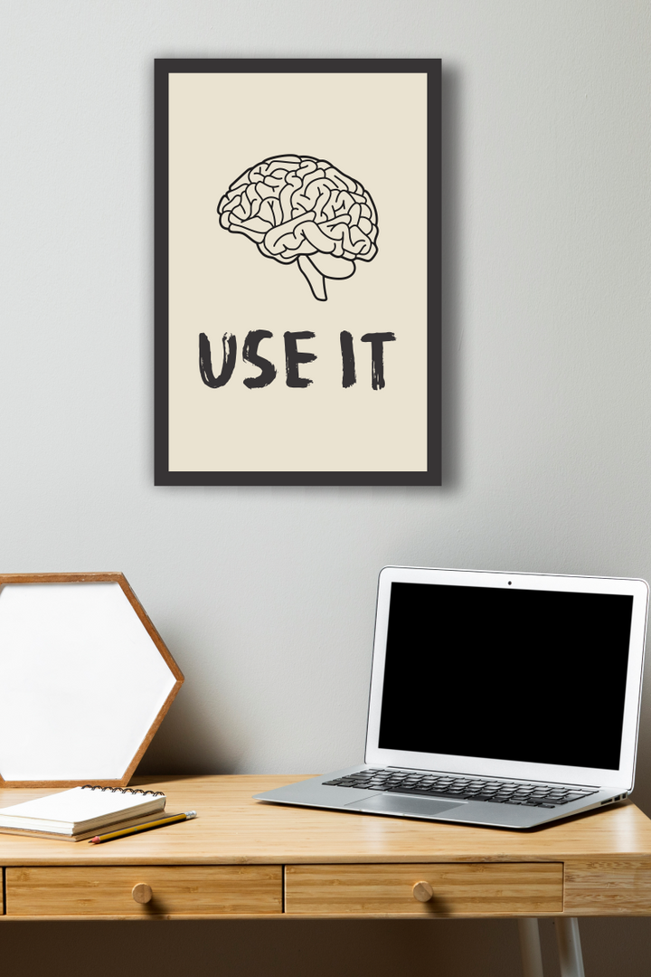 Brain Power Quote Poster - Use It