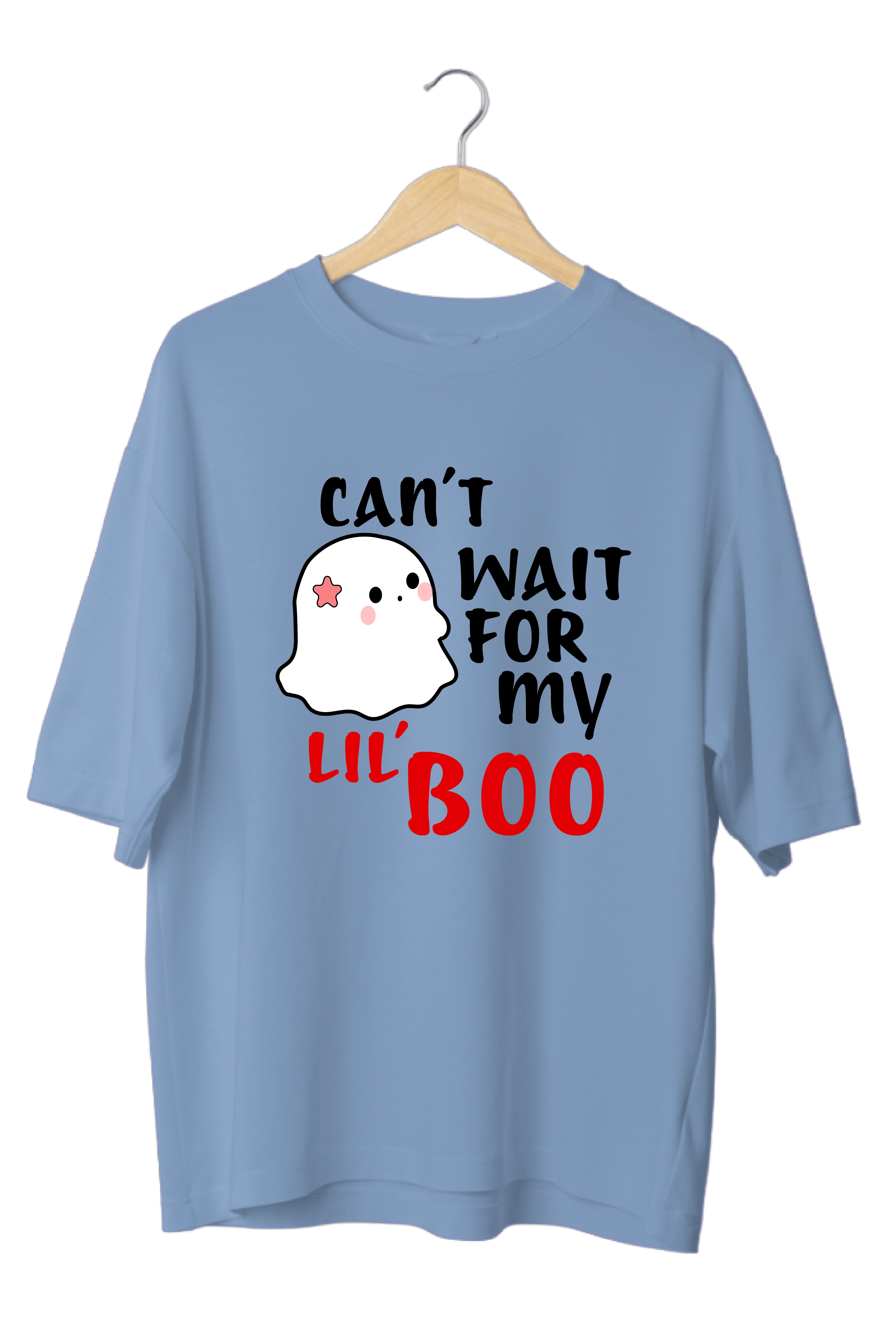 Can’t wait for my lil boo Oversized Tee