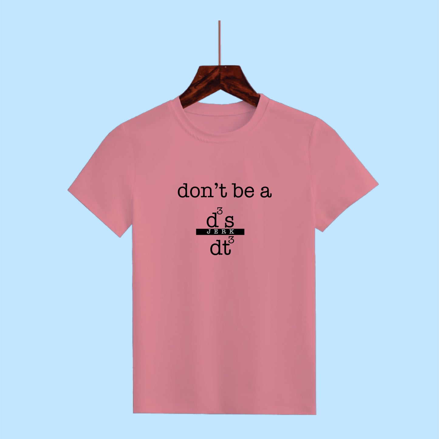 Witty Wisdom: 'Don't Be a [Calculus Pun]' Half Sleeve Tee