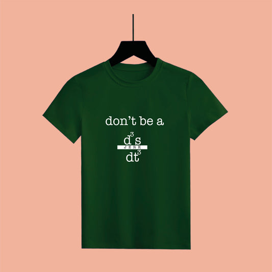 Witty Wisdom: 'Don't Be a [Calculus Pun]' Half Sleeve Tee