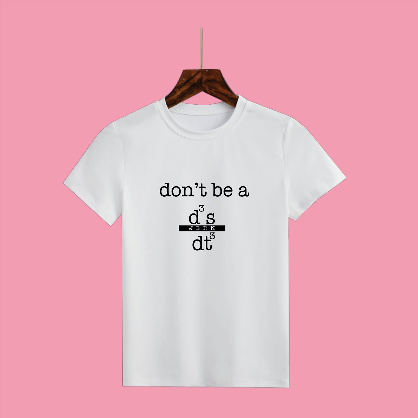 Witty Wisdom: 'Don't Be a [Calculus Pun]' Half Sleeve Tee