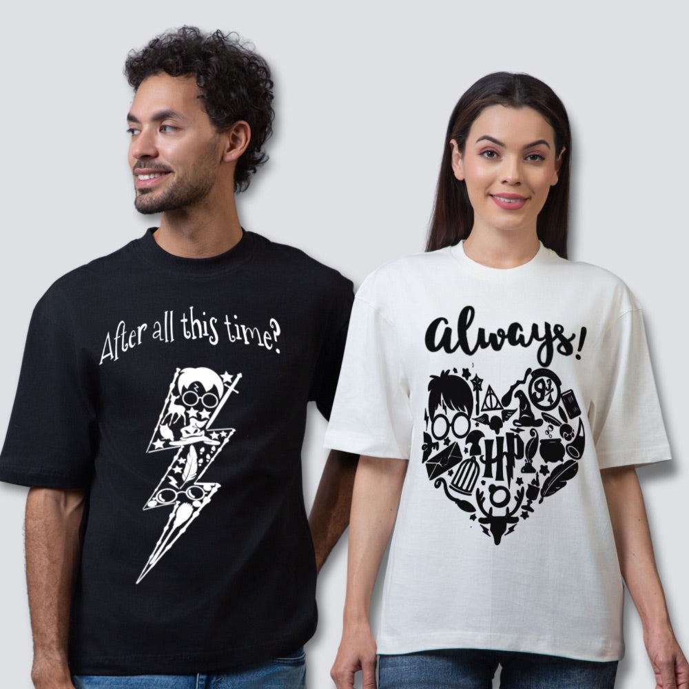 After All This Time? Always! Harry Potter Oversized Couple T-Shirts (Pack of 2)