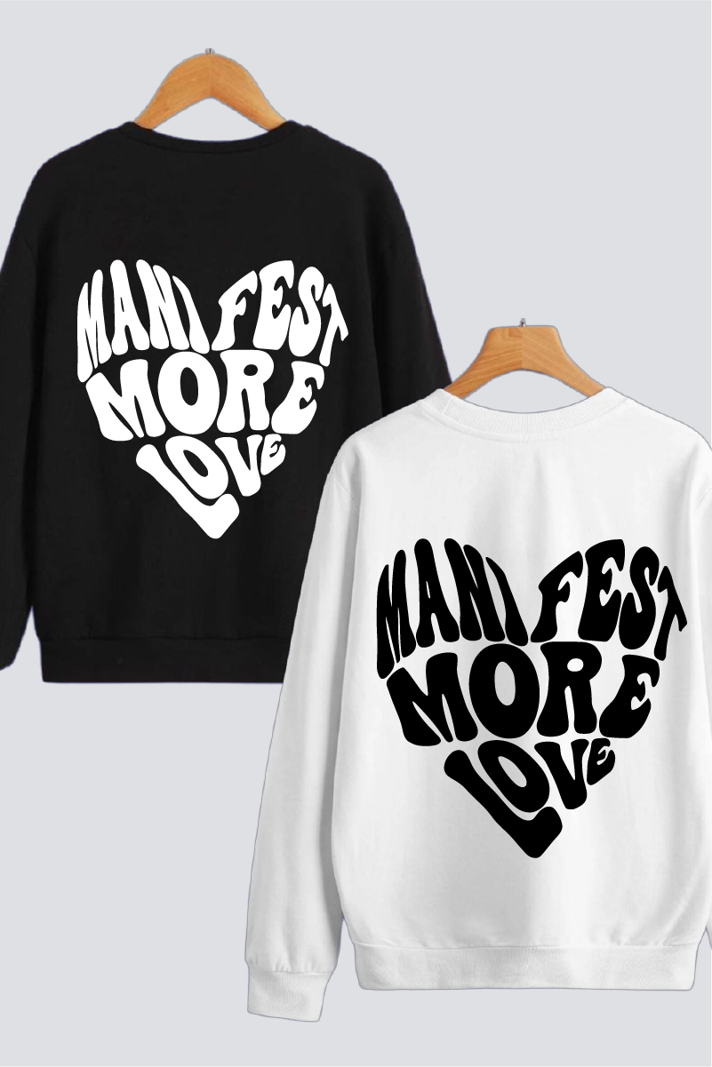 Manifest More Love Couple Unisex Sweatshirts - Pack of 2