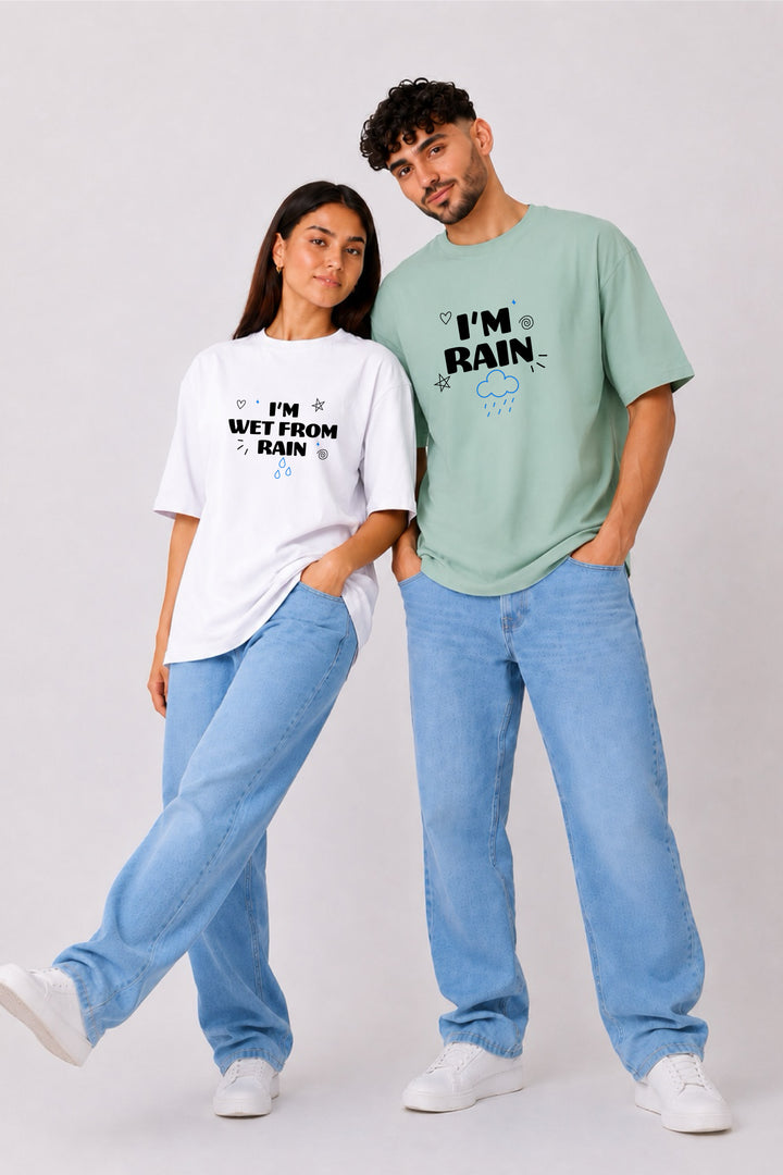 I am rain  Couple Oversized Tees — Pack of 2