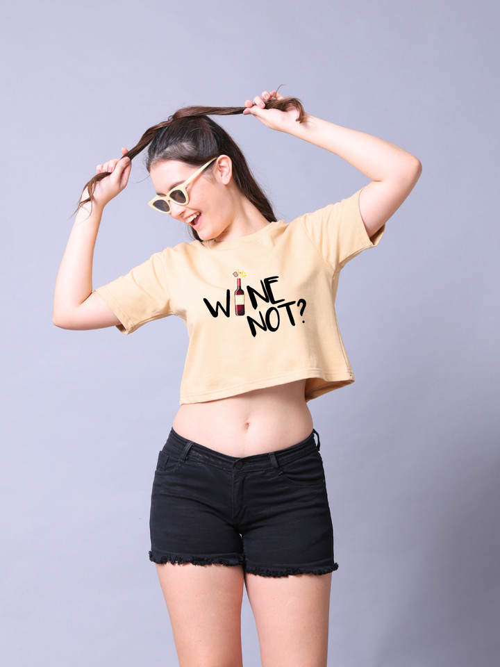 Wine Not Women Crop Top