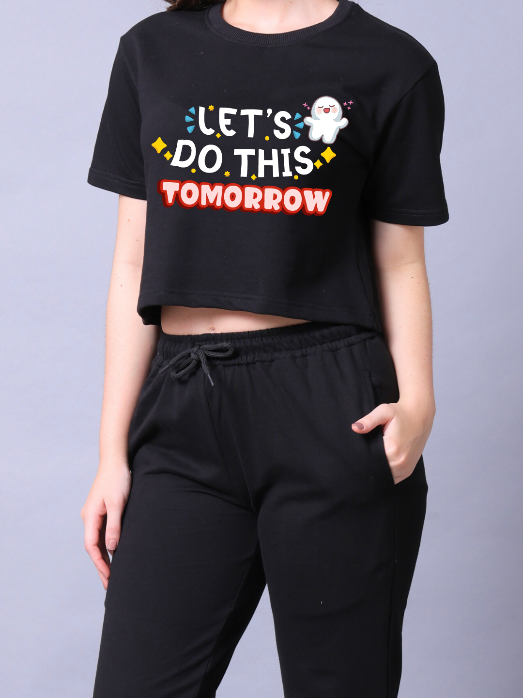 Lets Do This Tomorrow Women Co-Ord Set - Crop Top with Joggers