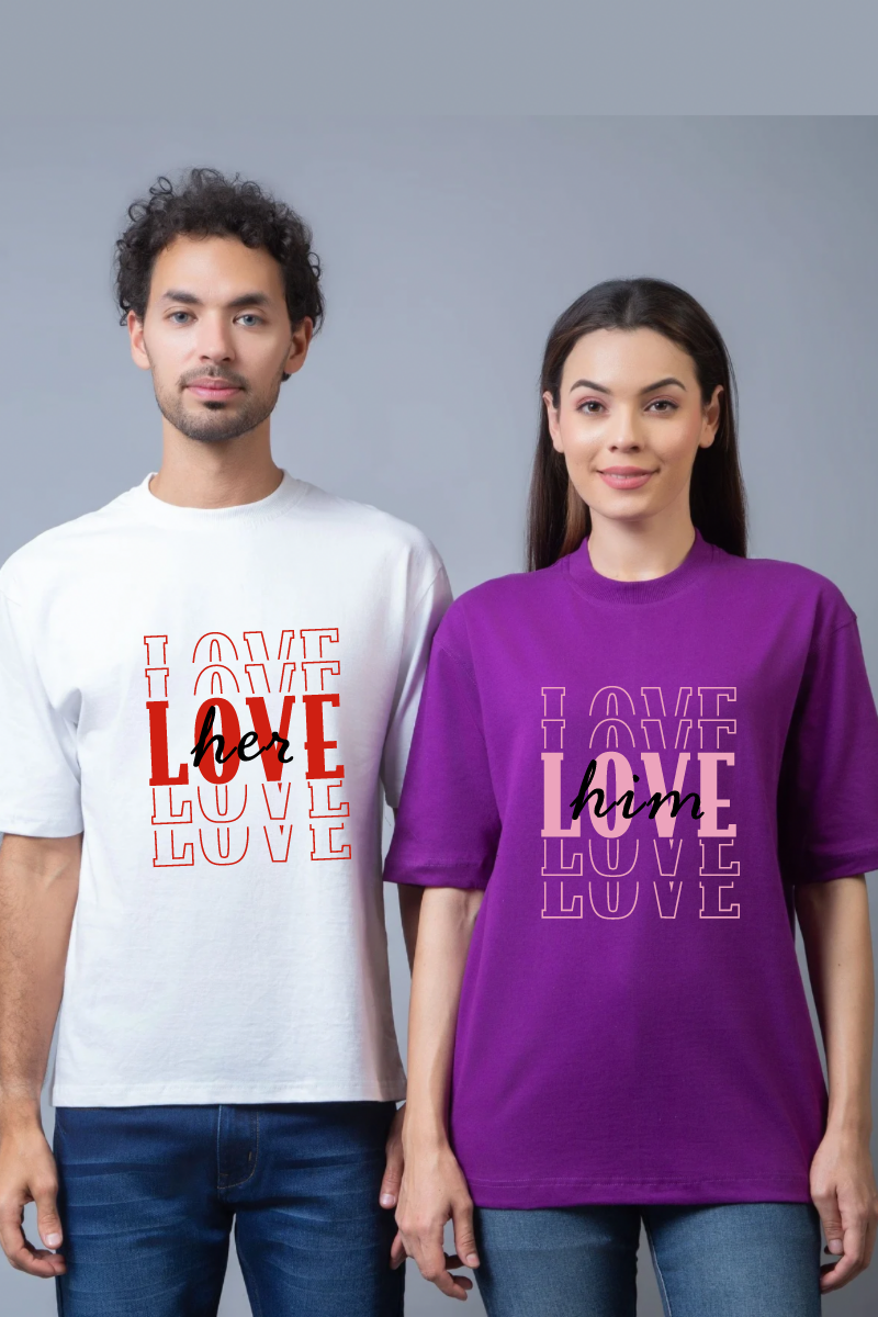 Love Her- Him Couple Oversized Couple Tees - Pack of 2