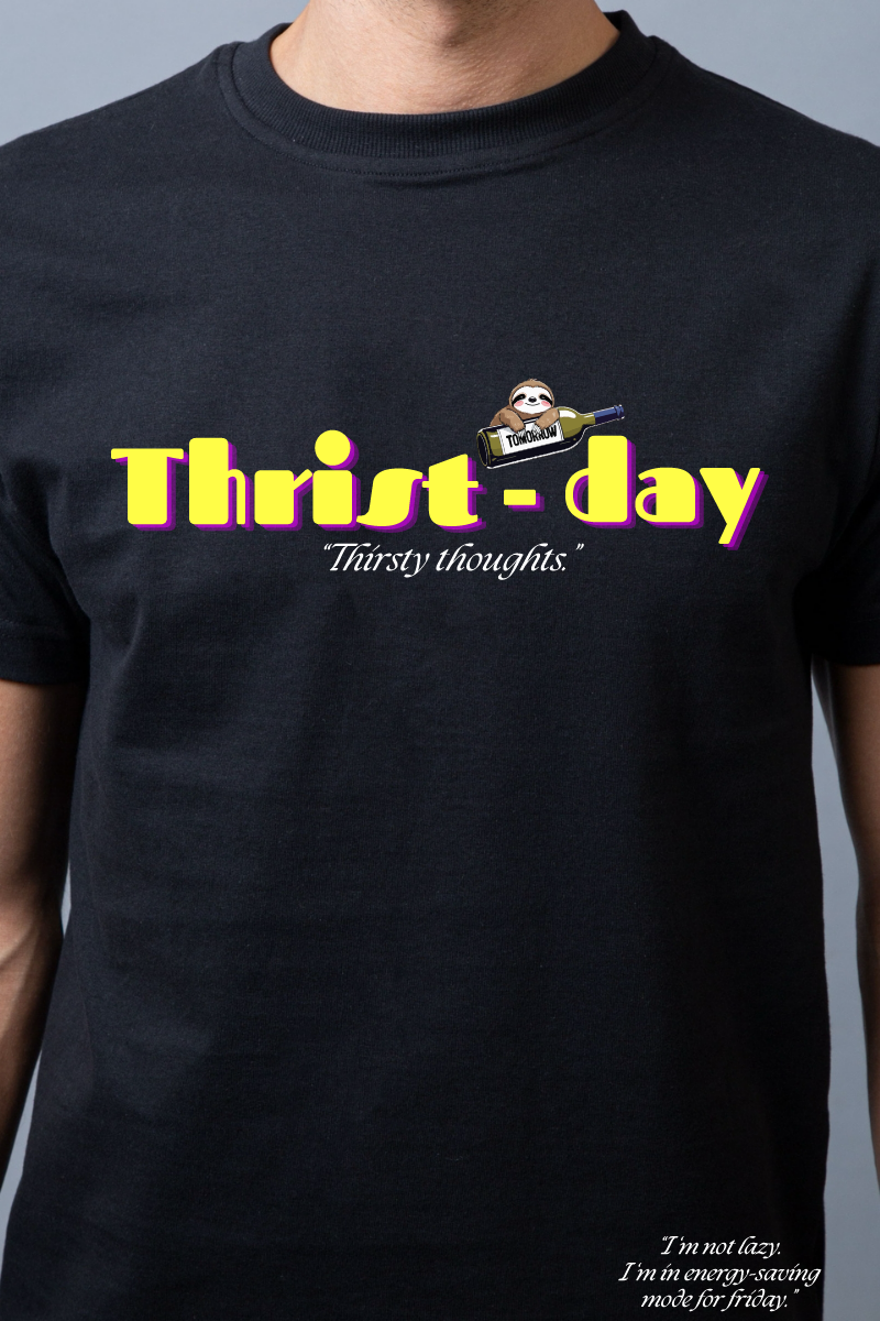 Thirst-day Regular Fit Unisex Tee