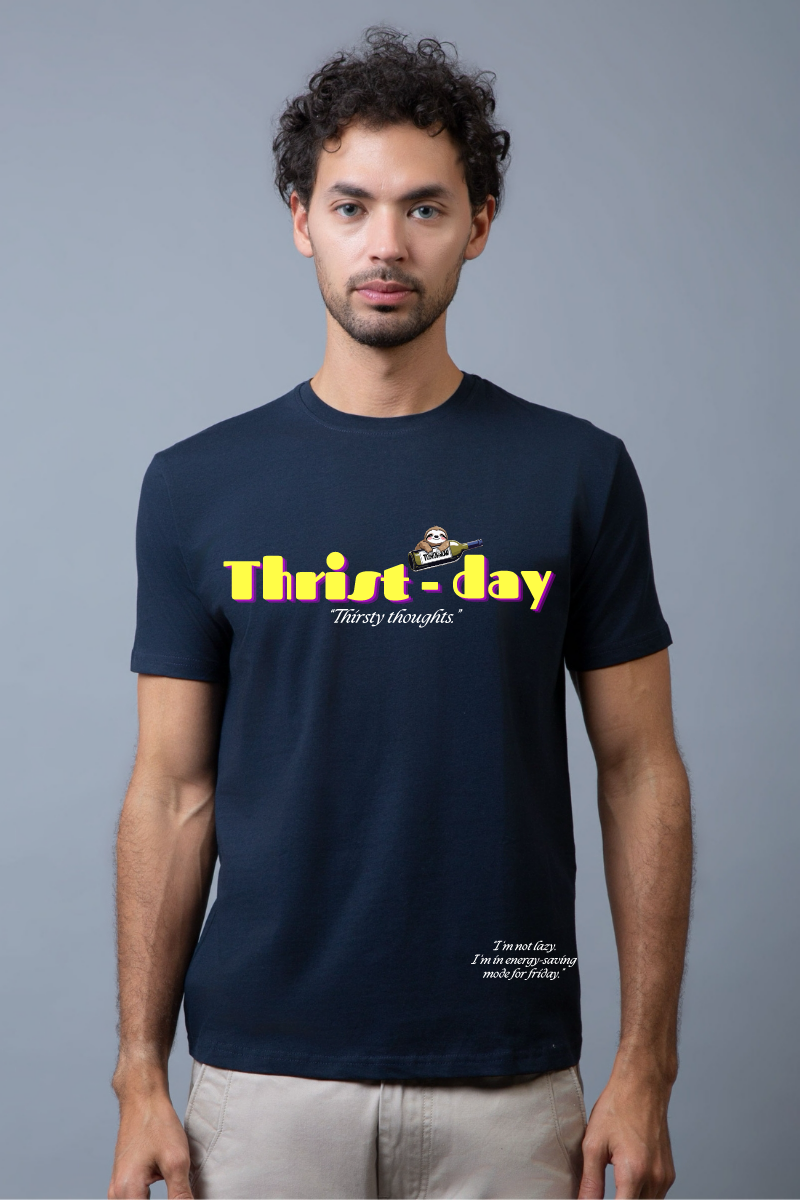 Thirst-day Regular Fit Unisex Tee
