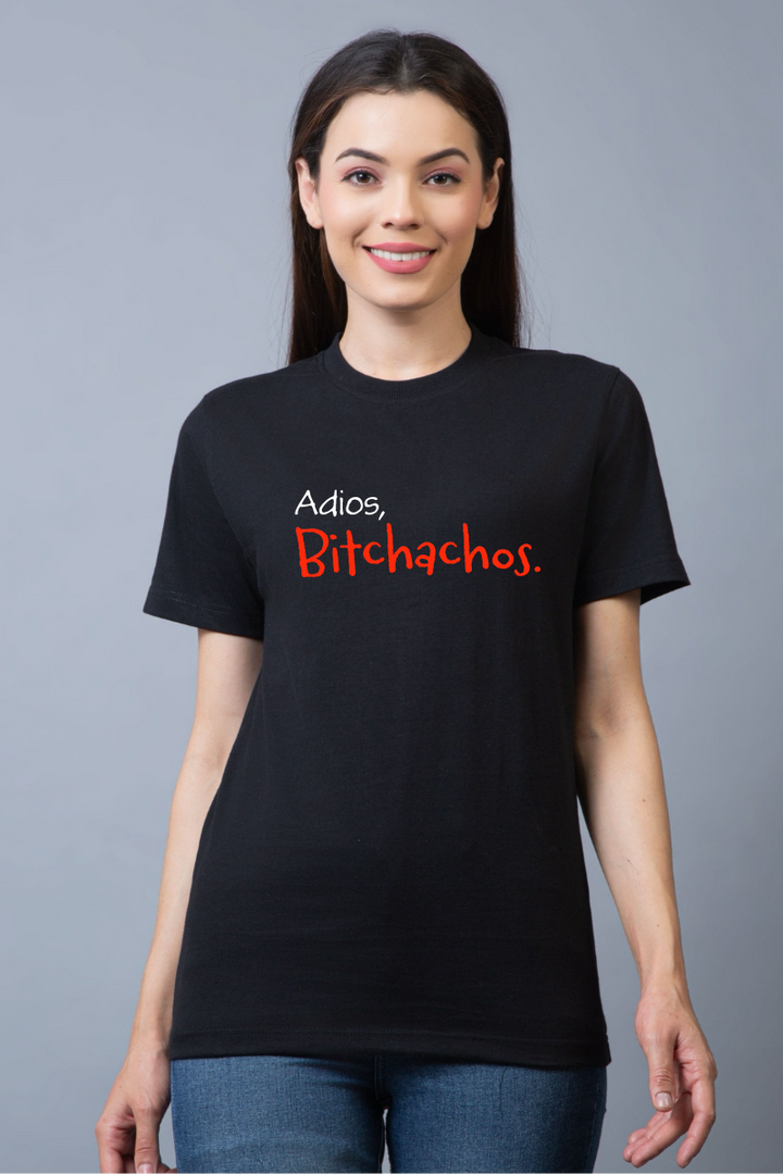 Adios Bitchaos Regular Fit Unisex Tee