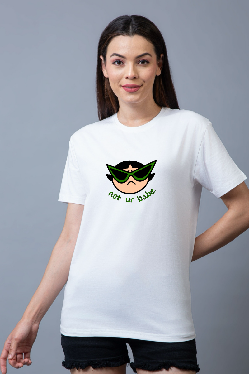 Not Your Babe Regular Fit Unisex Tee