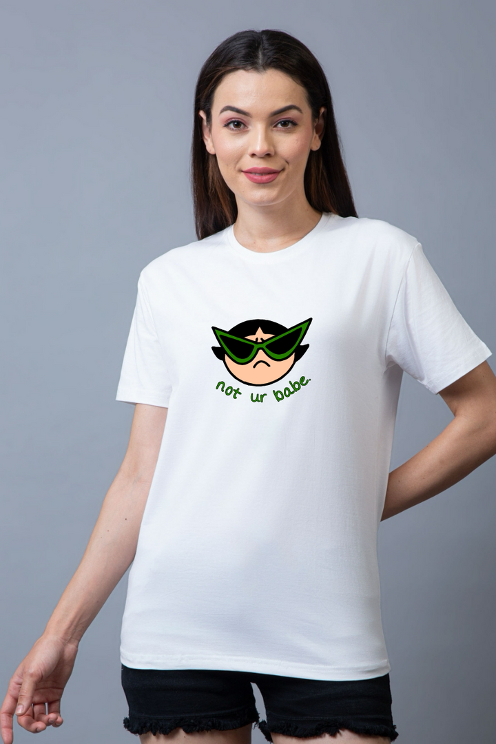 Not Your Babe Regular Fit Unisex Tee