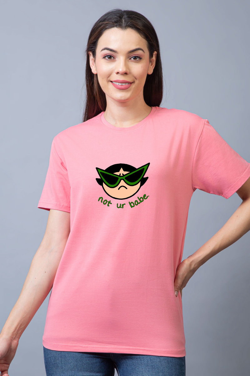 Not Your Babe Regular Fit Unisex Tee