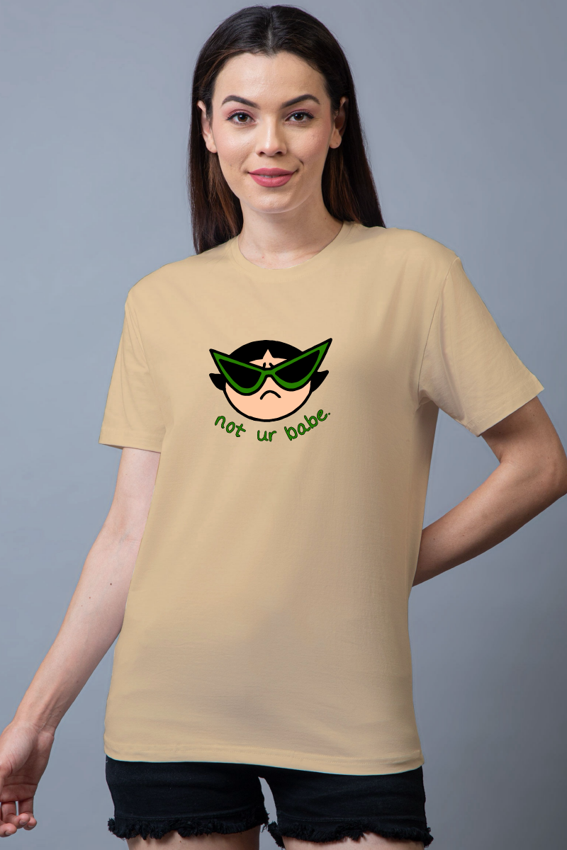 Not Your Babe Regular Fit Unisex Tee