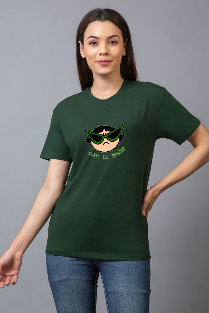 Not Your Babe Regular Fit Unisex Tee