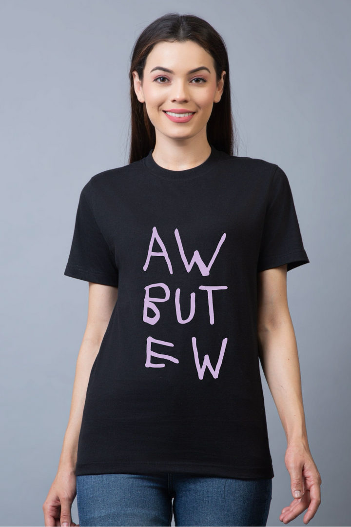 Aww but Ew Regular Fit Unisex Tee