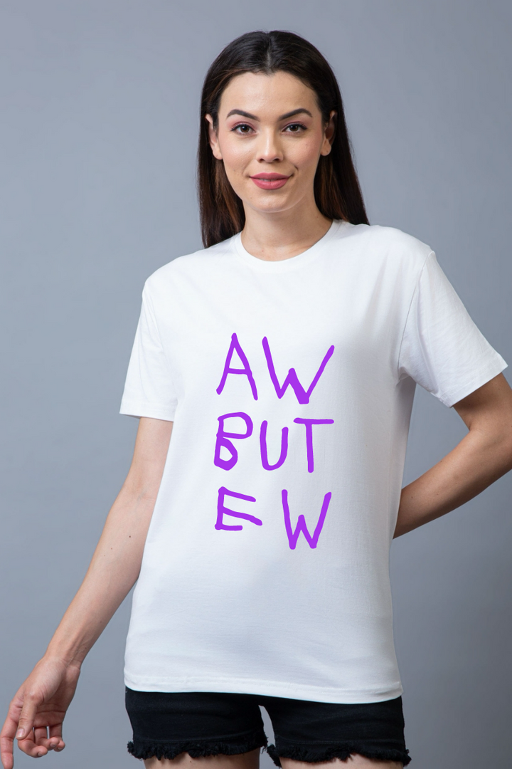 Aww but Ew Regular Fit Unisex Tee