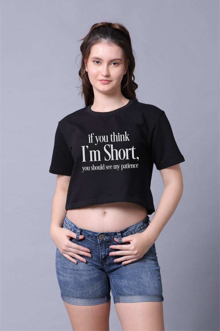 If U Think Am Short Women Crop Top