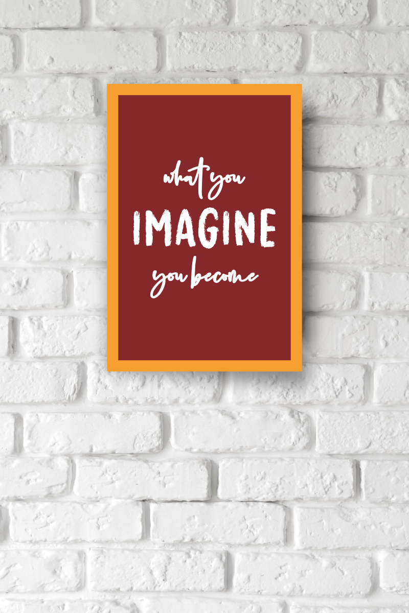 Imagine & Become – Inspirational Wall Poster