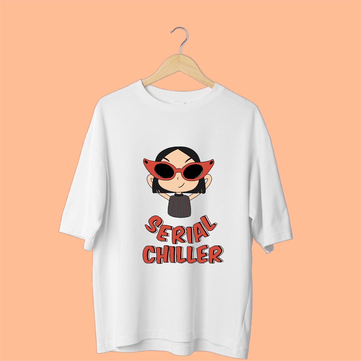 Serial Chiller Oversized Tee – Embrace Your Cool Side