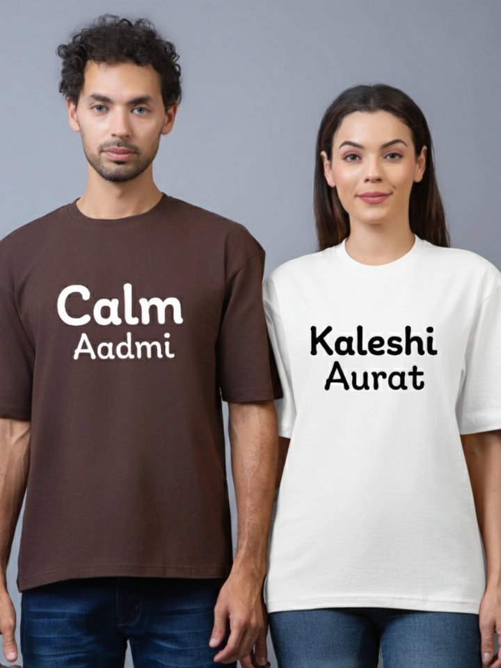 Calm Aadmi & Kaleshi Aurat Oversized Couple T-Shirts (Pack of 2)