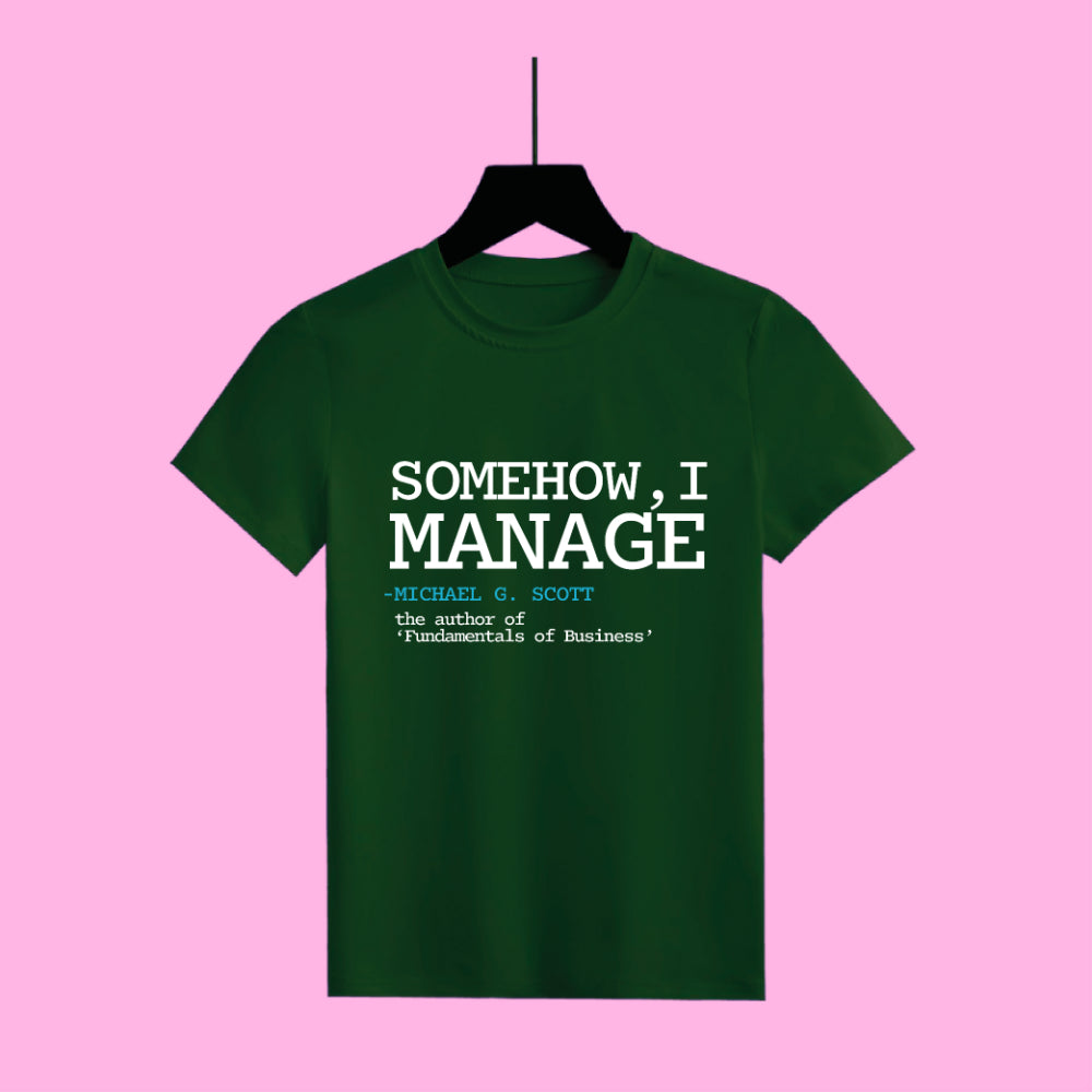 Manager's Motto Half Sleeve Tee