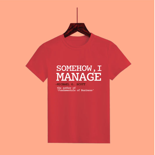 Manager's Motto Half Sleeve Tee