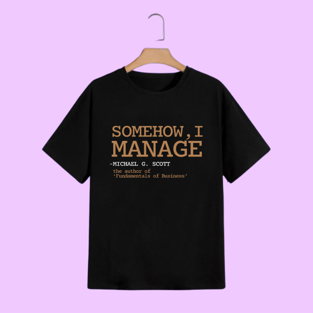 Manager's Motto Half Sleeve Tee