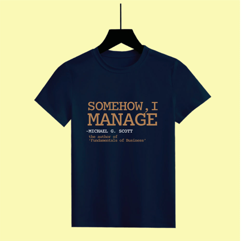 Manager's Motto Half Sleeve Tee