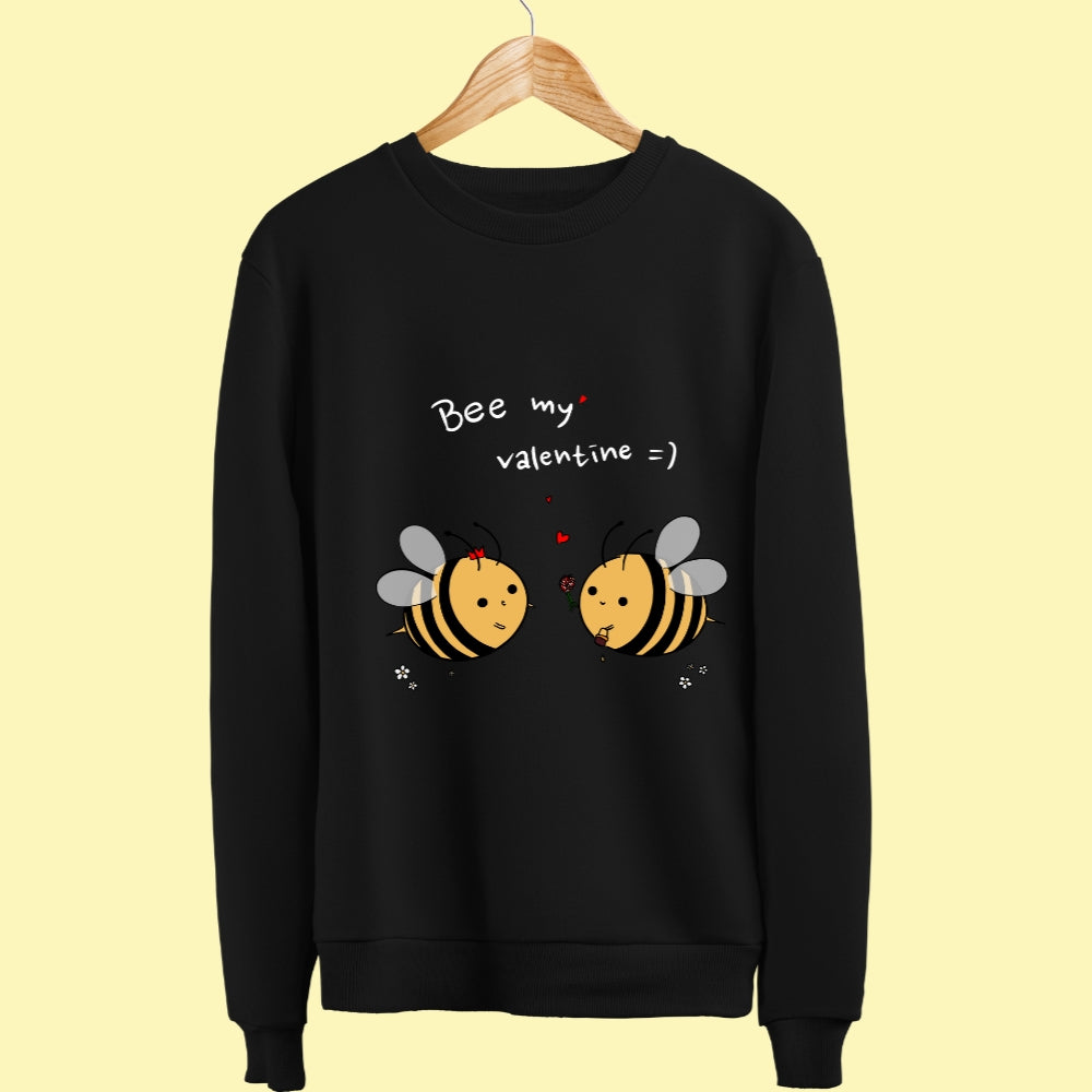 Bee My Valentine Unisex Sweatshirt