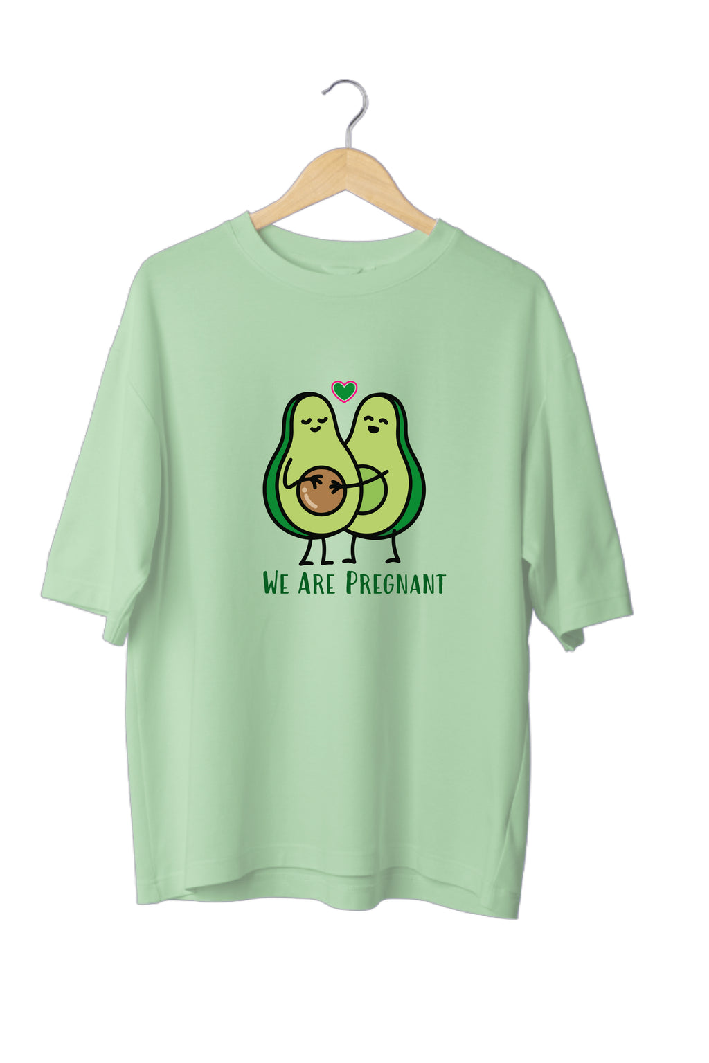 We're Pregnant Avocado Oversized Tee