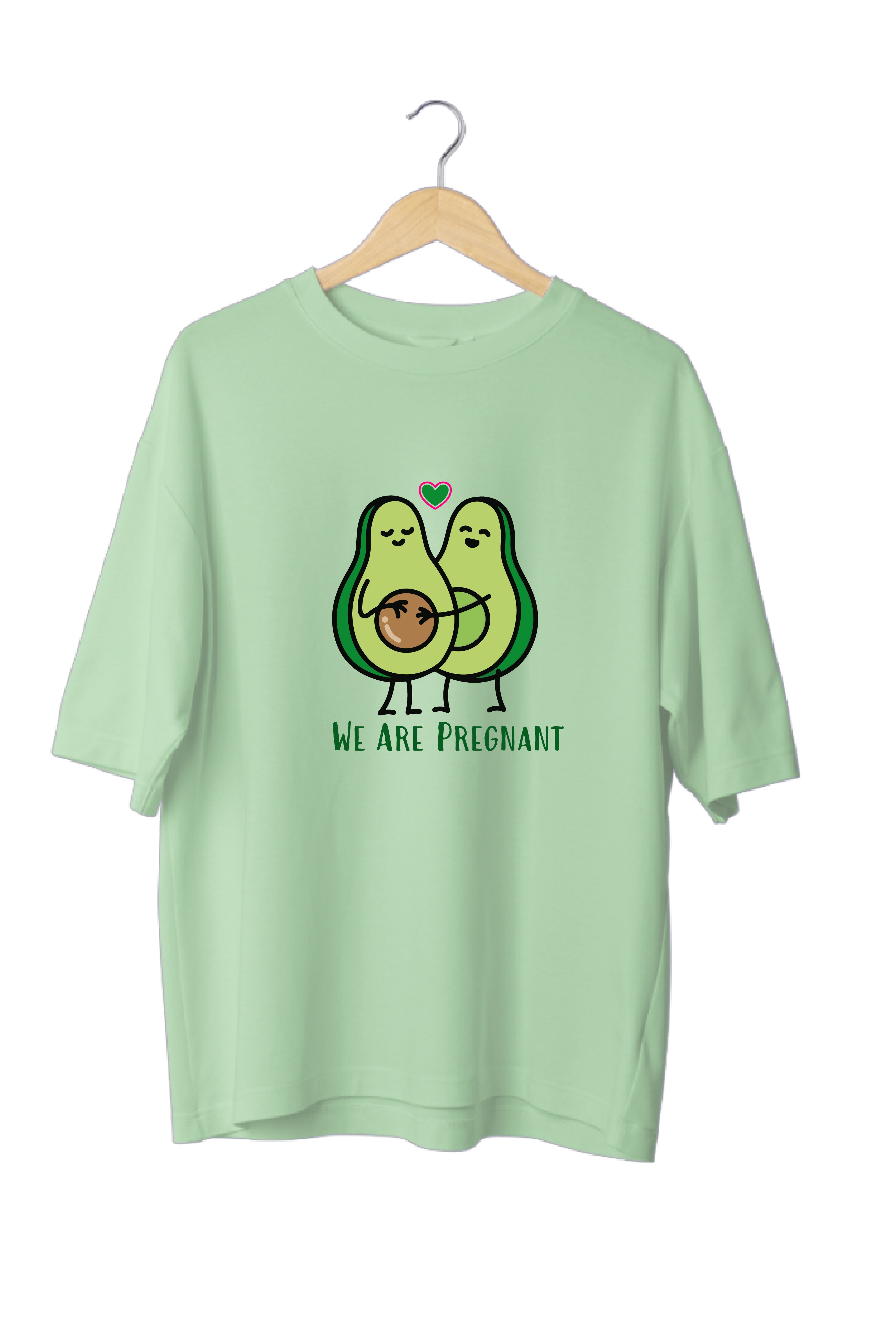We're Pregnant Avocado Oversized Tee